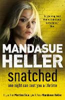 Book Cover for Snatched by Mandasue Heller