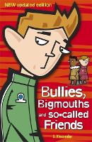 Book Cover for Bullies, Bigmouths and So-Called Friends by Jenny Alexander