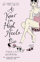 Book Cover for A Year in High Heels by Camilla Morton