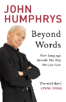 Book Cover for Beyond Words by John Humphrys