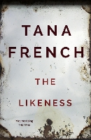 Book Cover for The Likeness by Tana French