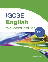 Book Cover for IGCSE English as a Second Language: by Alison Digger