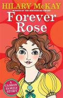 Book Cover for Casson Family: Forever Rose by Hilary McKay