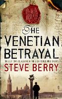 Book Cover for The Venetian Betrayal by Steve Berry