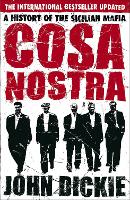 Book Cover for Cosa Nostra by John Dickie