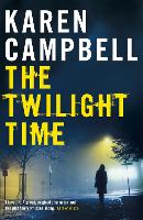 Book Cover for The Twilight Time by Karen Campbell