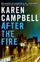 Book Cover for After the Fire by Karen Campbell