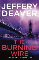 Book Cover for The Burning Wire by Jeffery Deaver