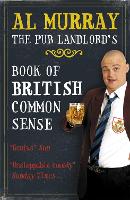 Book Cover for Al Murray: The Pub Landlord's Book of British Common Sense by Al Murray