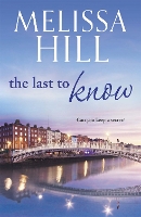 Book Cover for The Last To Know by Melissa Hill