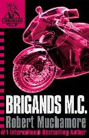 Book Cover for CHERUB: Brigands M.C. by Robert Muchamore