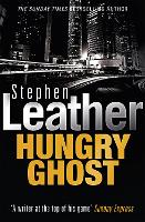 Book Cover for Hungry Ghost by Stephen Leather