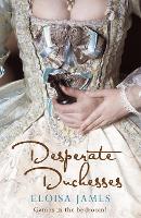 Book Cover for Desperate Duchesses by Eloisa James