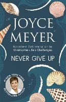 Book Cover for Never Give Up by Joyce Meyer