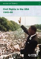 Book Cover for Civil Rights in the USA, 1945-68 by Vivienne Sanders, Sally Waller, Angela Leonard