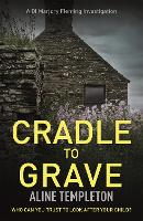 Book Cover for Cradle to Grave by Aline Templeton