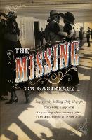 Book Cover for The Missing by Tim Gautreaux