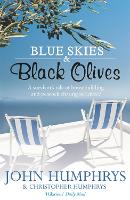 Book Cover for Blue Skies & Black Olives by John Humphrys