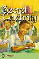 Book Cover for Hodder African Readers: Secret Celebrity by Deborah Ewing