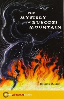 Book Cover for Hodder African Readers: The Mystery of Rukodzi Mountain by Blessing Musariri