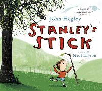 Book Cover for Stanley's Stick by John Hegley
