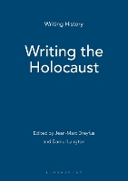 Book Cover for Writing the Holocaust by Dr JeanMarc Dreyfus, Dr Daniel Langton