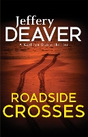 Book Cover for Roadside Crosses by Jeffery Deaver