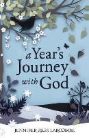 Book Cover for A Year's Journey With God by Jennifer Rees Larcombe