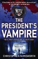 Book Cover for The President's Vampire by Christopher Farnsworth