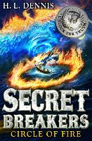 Book Cover for Secret Breakers: Circle of Fire by H.L. Dennis