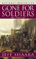 Book Cover for Gone for Soldiers by Jeff Shaara