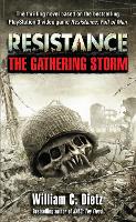 Book Cover for Resistance The Gathering Storm by William C. Dietz