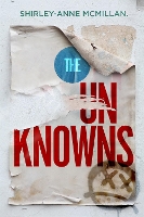 Book Cover for The Unknowns by Shirley-Anne McMillan