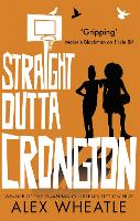 Book Cover for Straight Outta Crongton by Alex Wheatle