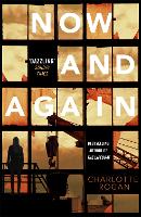 Book Cover for Now and Again by Charlotte Rogan