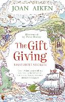 Book Cover for The Gift Giving: Favourite Stories by Joan, MBE Aiken