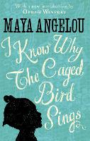 Book Cover for I Know Why The Caged Bird Sings by Maya Angelou