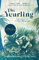 Book Cover for The Yearling by Marjorie Kinnan Rawlings, Michael Morpurgo