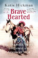 Book Cover for Brave Hearted by Katie Hickman
