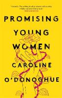 Book Cover for Promising Young Women by Caroline O'Donoghue