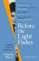 Book Cover for Before the Light Fades by Natasha Walter