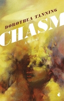 Book Cover for Chasm: A Weekend by Dorothea Tanning