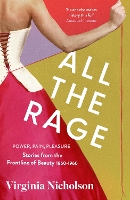 Book Cover for All the Rage by Virginia Nicholson