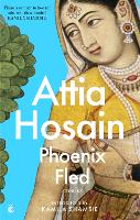 Book Cover for Phoenix Fled by Attia Hosain, Kamila Shamsie