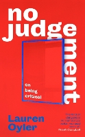 Book Cover for No Judgement by Lauren Oyler