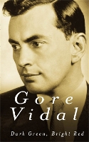 Book Cover for Dark Green, Bright Red by Gore Vidal