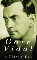 Book Cover for A Thirsty Evil by Gore Vidal