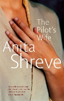 Book Cover for The Pilot's Wife by Anita Shreve