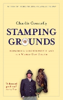 Book Cover for Stamping Grounds by Charlie Connelly