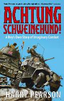 Book Cover for Achtung Schweinehund! by Harry Pearson